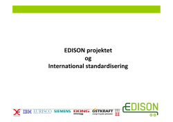 EDISON projektet og International standardisering