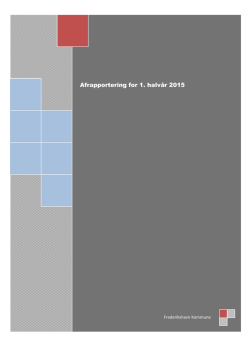 Bilag 16.01 Afrapportering for 1 halvår 2015