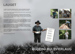 På initiativ fra skovløber i Aggebohus Knud E. Larsen, blev Aggebo