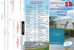 25 år - Støtteforeningen for Vesthimmerlands Sygehus i Farsø