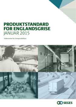 UK-Produktstandard - Videncenter for Svineproduktion