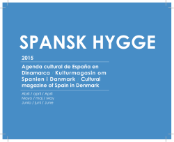 SPANSK HYGGE