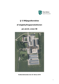 12 Miljøgodkendelse af slagtekyllingeproduktionen på Jernit, Linen 58