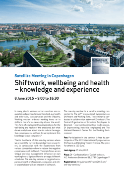 Shiftwork, wellbeing and health - The 22nd International Symposium