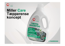 Miller Care Tæpperense koncept