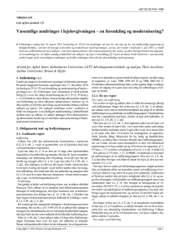 Væsentlige ændringer i lejelovgivningen – en forenkling og