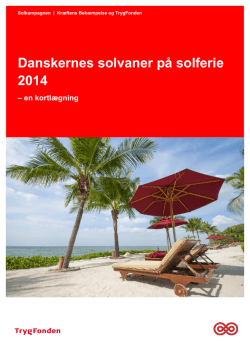 Danskernes solvaner på solferie 2014 - en
