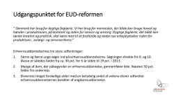 Udgangspunktet for EUD-reformen