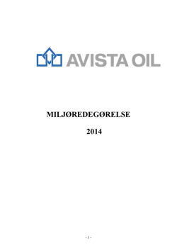Miljøredegørelse 2014 - AVISTA OIL Danmark A/S