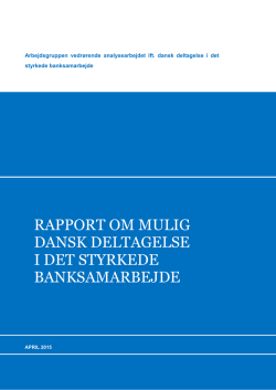 14-05069-9 Rapport om dansk deltagelse i det styrkede