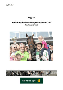 Rapport Fremtidige finansieringsmuligheder for hestesporten