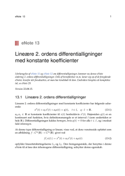 Lineære 2. ordens differentialligninger med konstante koefficienter