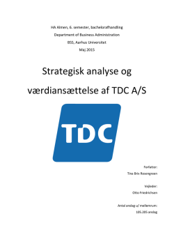 Strategisk analyse og v&aelig;rdians&aelig;ttelse af TDC A/S - PURE