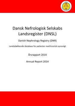 Årsrapport fra 2014 - Dansk Nefrologisk Selskab