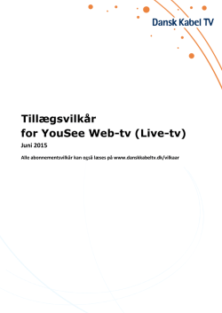 Tillægsvilkår for YouSee Web-tv (Live-tv)