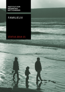Retten til familieliv - status 2014-15