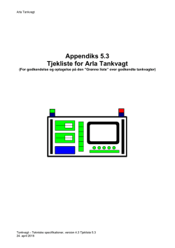 Appendiks 5.3 Tjekliste for Arla Tankvagt