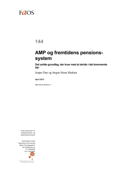 144 AMP og fremtidens pensions- system - FAOS