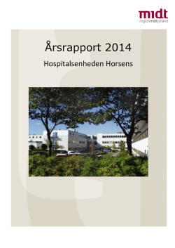 Årsrapport 2014 - Hospitalsenheden Horsens
