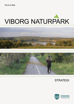 Viborg Naturpark - Viborg Kommune