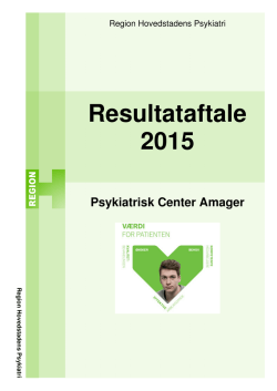 Resultataftale for Psykiatri​sk Center Amager 2015