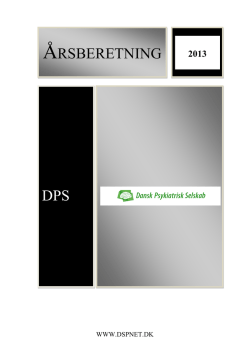 årsberetning 2013 - Dansk Psykiatrisk Selskab