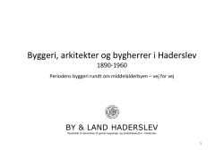 Byggeri, arkitekter og bygherrer i Haderslev