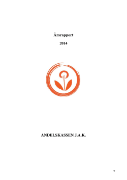 Årsrapport 2014 - Andelskassen JAK
