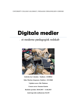 Digitale medier -et moderne pædagogisk redskab
