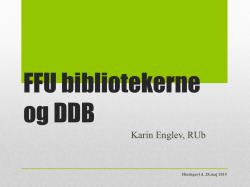 FFU-Bibliotekerne og DDB, Karin Englev (RUB)