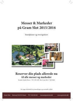 Messer & Markeder på Gram Slot 2015/2016