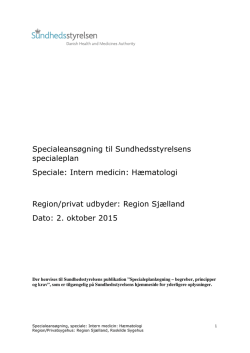 Specialeansøgning hæmatologi Roskilde