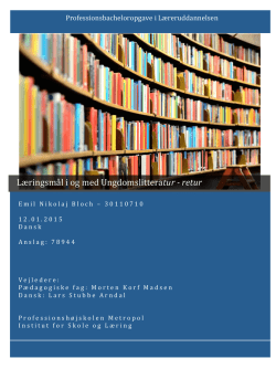 L&aelig;ringsm&aring;l i og med Ungdomslitteratur -‐ retur