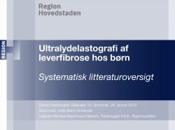 Ultralydelastografi af leverfibrose hos børn - drs