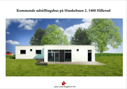 Kommende udstillingshus på Munkebuen 2