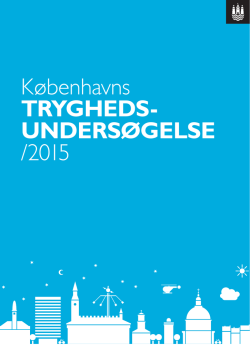 KØBENHAVNS TRYGHEDSUNDERSØGELSE 2015