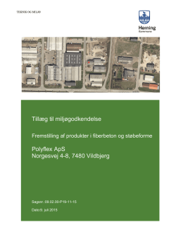 Tillæg til miljøgodkendelse Polyflex ApS Norgesvej 4