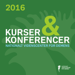 kursuskatalog 2016 - Nationalt Videnscenter for Demens
