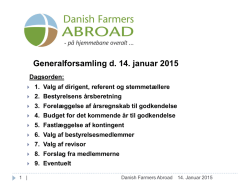 Bestyrelsens beretning - Danish Farmers Abroad