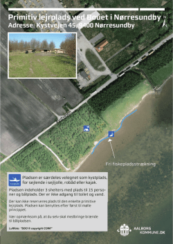 Primitiv lejrplads ved Bouet i Nørresundby