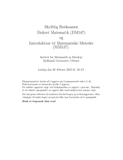 Skriftlig Reeksamen Diskret Matematik (DM547) og Introduktion til