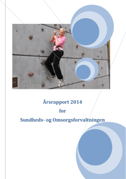 1. Årsrapport 2014 - Københavns Kommune