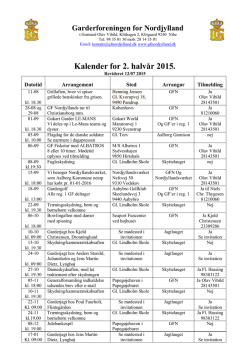 Kalender for 2. halvår 2015. - Garderforeningen for Nordjylland