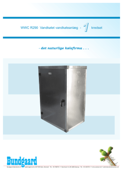 - det naturlige kølefirma . . . WWC R290 Vandkølet