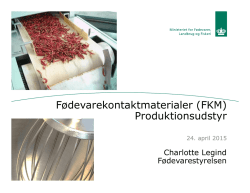Fødevarekontaktmaterialer (FKM) Produktionsudstyr