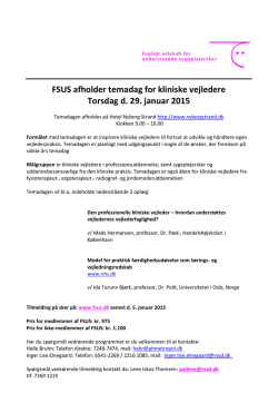 FSUS afholder temadag for kliniske vejledere Torsdag d. 29. januar