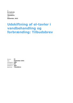 Udskiftning af el-tavler i vandbehandling og forbr&aelig;nding: Tilbudsbrev
