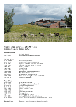 Kvadrat sales conference 2014, 11–14 June Cross selling and