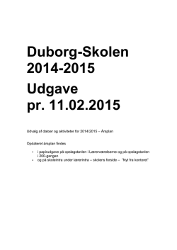 Duborg-Skolen 2014-2015 Udgave pr. 11.02.2015