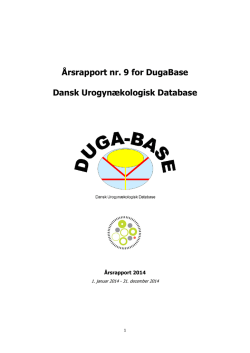 Årsrapport nr. 9 for DugaBase Dansk Urogynækologisk Database
